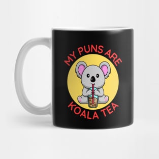 My Puns Are Koala Tea | Koala Pun Mug